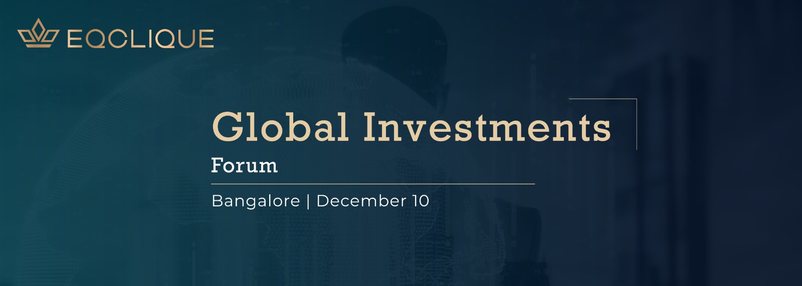 Global Investments Forum | Bangalore